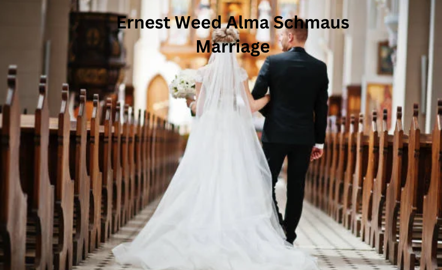 eanest weed alma schmaus marriage