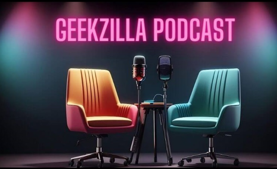 geekzilla podcast