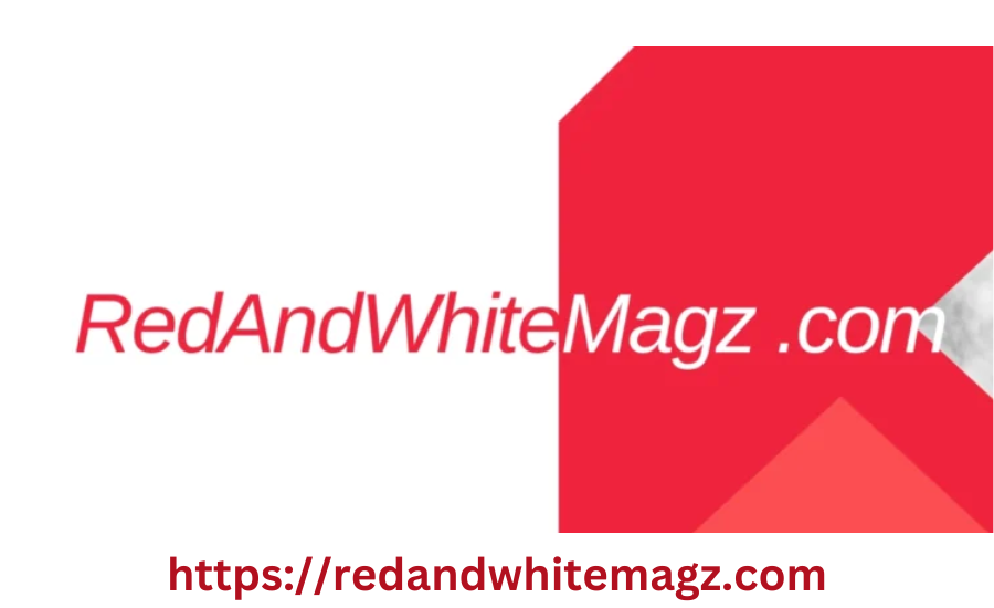 https:// redandwhitemagz.com