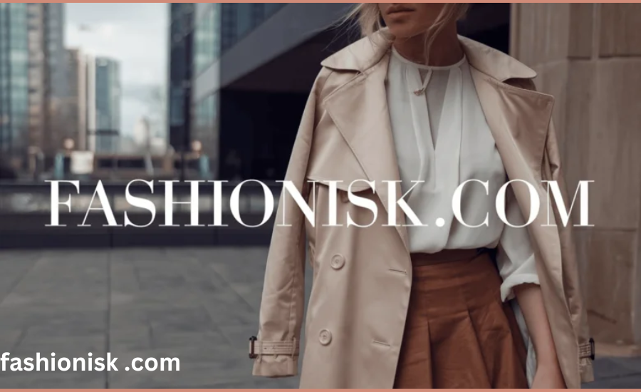 fashionisk .com